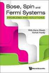 book Bose, spin and Fermi systems : problems and solutions