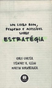 book Um livro Bom, Pequeno e Acessível Sobre Estratégia