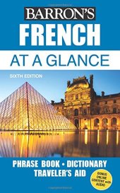 book French At a Glance: Foreign Language Phrasebook & Dictionary