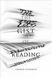 book The gist of reading