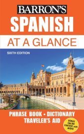 book Spanish at a Glance: Foreign Language Phrasebook & Dictionary