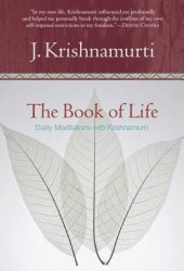 book Book of Life, The: Daily Meditations with Krishnamurti