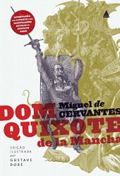 book Dom Quixote de la Mancha (Edição ilustrada por Gustave Doré)