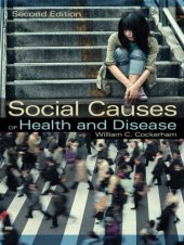 book Social Causes of Health and Disease