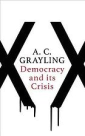 book Democracy and Its Crisis