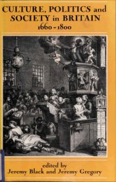 book Culture, politics and society in Britain, 1660-1800