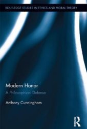 book Modern Honor: A Philosophical Defense