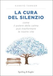 book La cura del silenzio