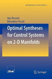 book Optimal Syntheses for Control Systems on 2-D Manifolds