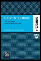 book Afrocentricidade - Uma abordagem epistemológica inovadora