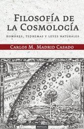 book Filosofía de la Cosmología. Hombres, teoremas y leyes naturales