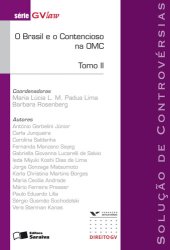 book O Brasil e o Contencioso na OMC - Tomo II