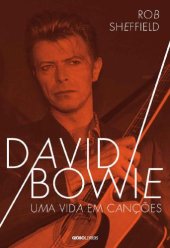 book David Bowie - Uma vida em canções