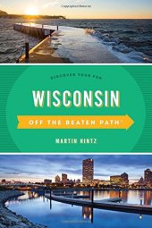 book Wisconsin Off the Beaten Path: Discover Your Fun