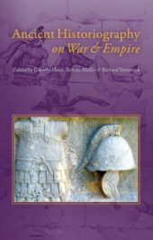 book Ancient Historiography on War and Empire