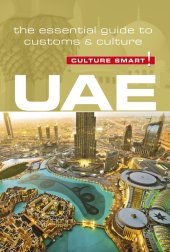 book UAE - Culture Smart!: The Essential Guide to Customs & Culture