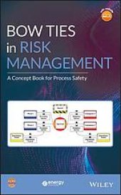 book Bow ties in risk management : a concept book for process safety