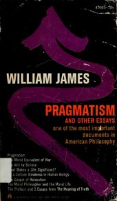 book Pragmatism, and Other Essays