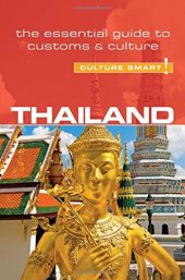 book Thailand - Culture Smart!: The Essential Guide to Customs and Culture