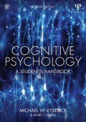 book Cognitive Psychology: A Student’s Handbook