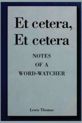 book Et cetera, et cetera : notes of a word-watcher