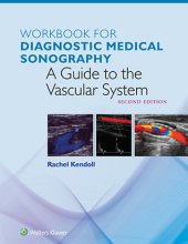 book Workbook for Diagnostic Medical Sonography: The Vascular System