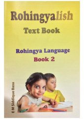 book Rohingyalish Text Book. Rohingya Language. Book 2