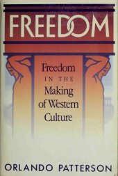 book Freedom: Freedom in the Making of Western Culture, Volume I