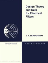 book Design Theory and Data for Electrical Filters