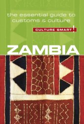 book Zambia - Culture Smart!: The Essential Guide to Customs & Culture