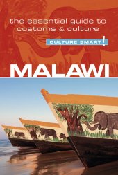 book Malawi - Culture Smart!: The Essential Guide to Customs & Culture