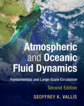 book Atmospheric and Oceanic Fluid Dynamics: Fundamentals and Large-Scale Circulation