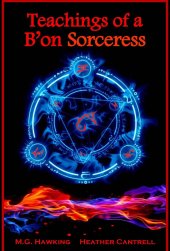 book Teachings of a B’on Sorceress, The Ancient Powers