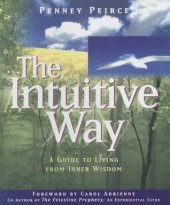 book The Intuitive Way: A Guide to Living from Inner Wisdom