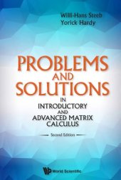 book Problems and solutions in introductory and advanced matrix calculus