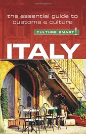 book Italy - Culture Smart!: The Essential Guide to Customs and Culture