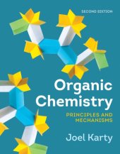 book Organic Chemistry: Principles and Mechanisms