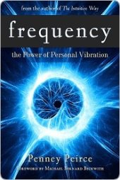 book Frequency: The Power of Personal Vibration