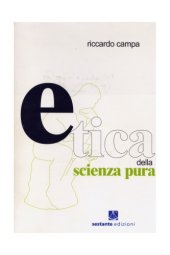 book Etica della scienza pura. Un percorso storico e critico