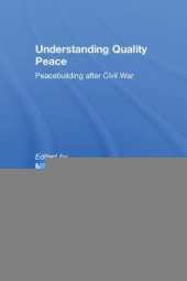 book Understanding Quality Peace: Peacebuilding after Civil War