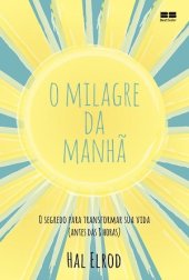 book O Milagre da Manhã