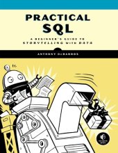 book Practical SQL: A Beginner’s Guide to Storytelling with Data