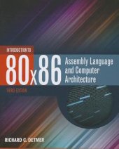 book Introduction to 80x86 Assembly Language and Computer Architecture