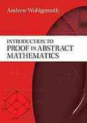 book Introduction to proof in abstract mathematics