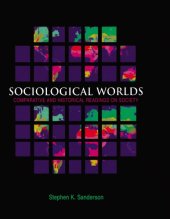 book Sociological Worlds : Comparative and Historical Readings on Society