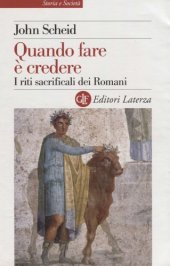 book Quando fare è credere. I riti sacrificali dei Romani