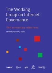 book The Working Group on Internet Governance -10th Anniversary Reflections