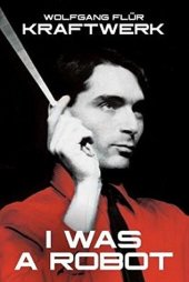 book Kraftwerk: I Was A Robot