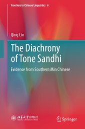 book The Diachrony of Tone Sandhi : Evidence from Southern Min Chinese