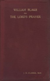 book William Blake on the Lord’s Prayer